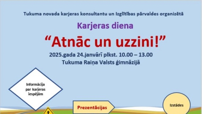 Atnāc un uzzini! - iespēja 8.-12.klašu skolēniem